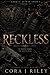 Reckless: Dark Fake Marriag...