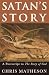 Satan's Story: A Postscript...