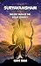 SURYAVAMSHAM: THE EPIC SAGA...
