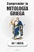 Comprender la mitología griega, en 1 hora by Promethis