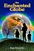 The Enchanted Globe