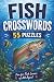 Fish-Themed Crossword Puzzl...