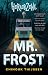 Mr. Frost by Chinouk Thijssen