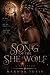 Song of the She-Wolf (The W...