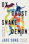 Ox Ghost Snake Demon Ox Ghost Snake Demon