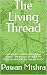 The Living Thread