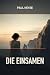 Die Einsamen (German Edition)