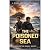 The Poisoned Sea