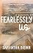 Fearlessly Us (Steel City Legacy, #3)