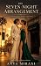 The Seven-Night Arrangement...