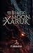 The Black Moon of Xaruk