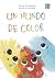 Un mundo de color