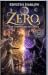 Zero: A YA Epic Fantasy Prequel Novella