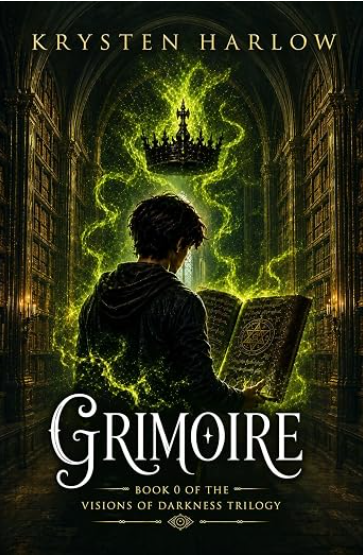 Grimoire: A YA Paranormal Urban Fantasy Prequel Novella