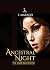Ancestral Night