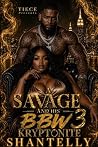 A Savage and His ...