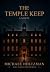 The Temple Keep by Michael S. Holtzman
