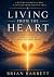 Living from the Heart: The ...