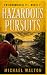 Hazardous Pursuits: Environ...