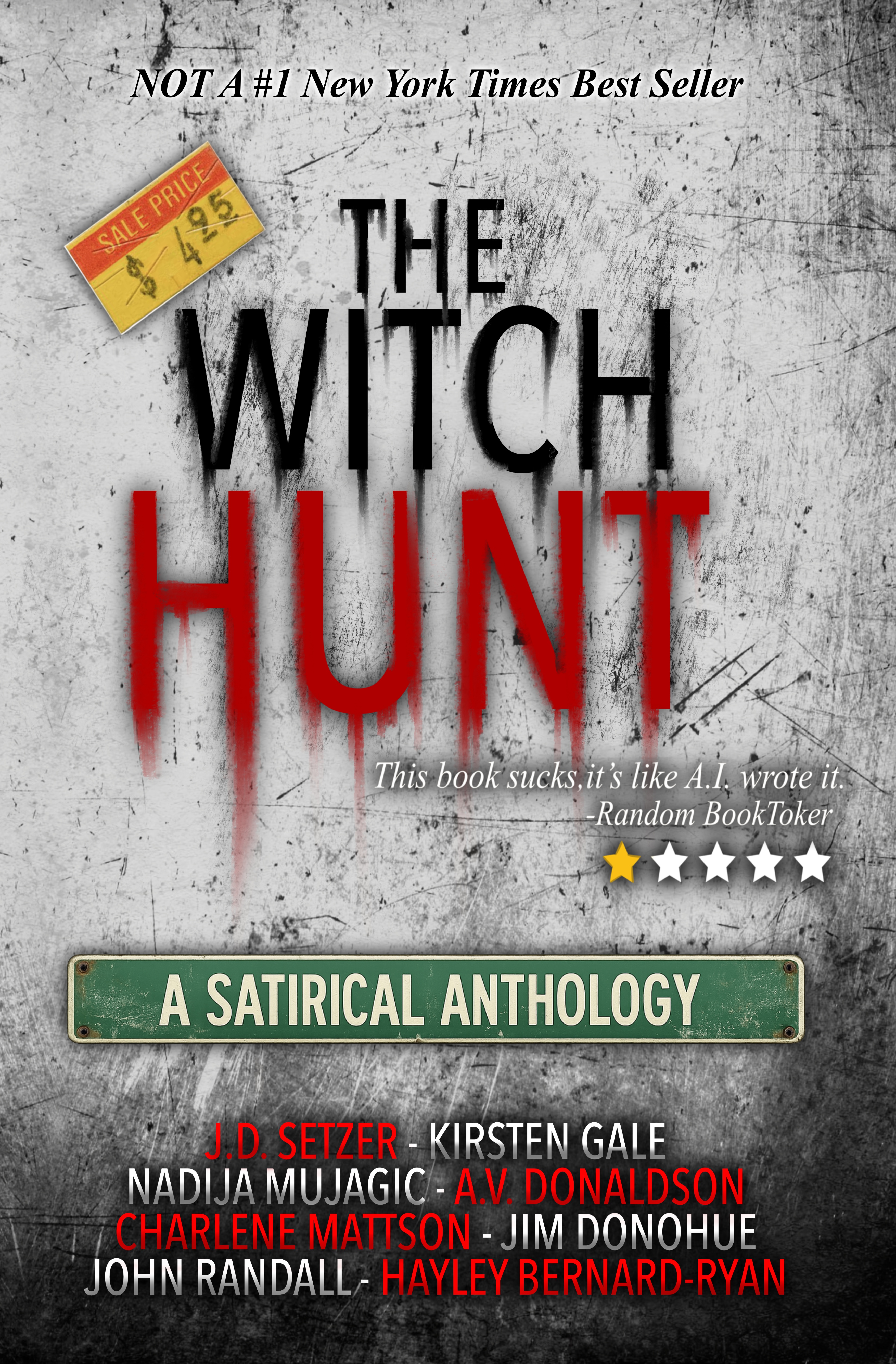 The Witch Hunt: A Satirical Anthology