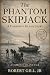 The Phantom Skipjack: A Car...
