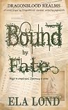 Bound by Fate