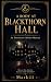 A BODY AT BLACKTHORN HALL: ...
