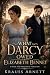 What Darcy Owed Elizabeth Bennet A Pride and Prejudice Variation by Krauss Arnett
