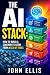 The AI Stack: How to Build ...