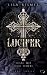 Lucifer: Deal mit dem Teufel (German Edition)