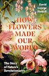 How Flowers Made ...