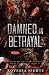 Damned in Betrayal