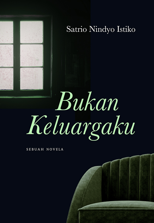 Bukan Keluargaku
