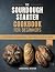 The Sourdough Starter Cookbook for Beginners by Larderwell Kitchen