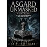Asgard Unmasked -...