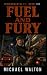 Fuel and Fury: Environmenta...