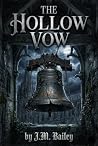 The Hollow Vow