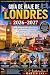 GUIA DE VIAJE DE LONDRES 20...