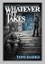 Whatever It Takes by Toni Harks