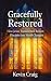 Gracefully Restored: How Je...