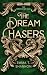 The Dream Chasers (The Emerald Sea Saga Book 3)