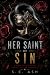 Her Saint of Sin by S.E. Ash