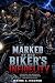 Marked by Her Biker's Infid...