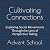 Cultivating Connections: Ex...