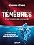 Ténèbres - Profondeurs de l'humanité by Poisson Fécond