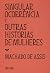 Singular Ocorrência e Outras Histórias Sobre Mulheres