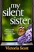 My Silent Sister