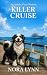 A Killer Cruise: An Artisti...
