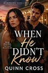 When He Didn't Kn...