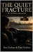 The Quiet Fracture by Ronald Graham